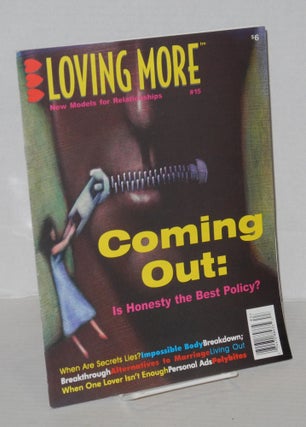 Cat.No: 201290 Loving More: new models for relationships; #15. Ryam Nearing, Brett Hill,...