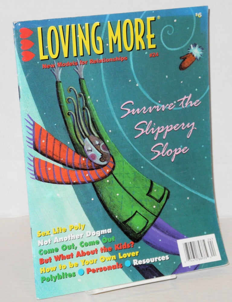 Cat.No: 201293 Loving More: new models for relationships; #24. Ryam Nearing, Brett Hill, Spencer Pentella.