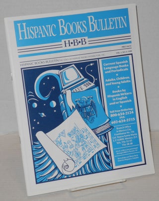 Cat.No: 201721 Hispanic Books Bulletin: the voice of Hispanic Books Distributors, Inc.;...