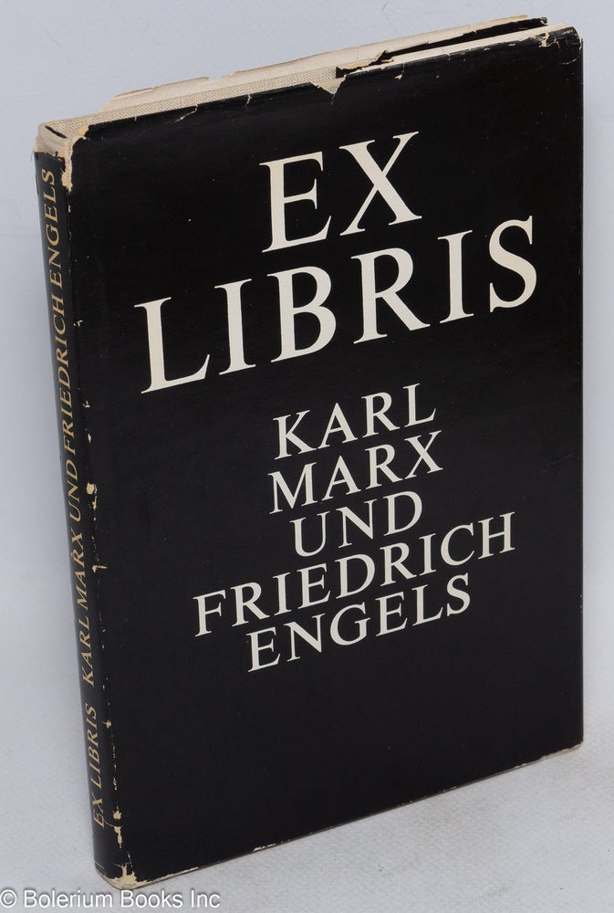 Cat.No: 20178 Ex libris; Karl Marx und Friedrich Engels, schicksal und verzeichnis, einer bibliothek. Karl Marx.