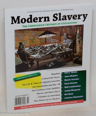 Cat.No: 201799 Modern Slavery No. 3 (Spring/Summer 2014) the Libertarian Critique of...