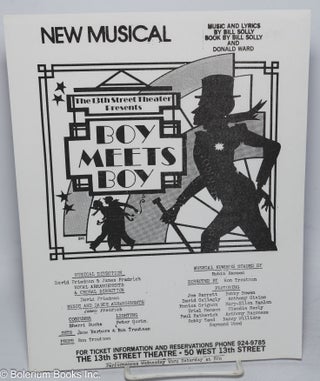 Cat.No: 201964 The 13th Street Theater presents Boy meets Boy [handbill] New Musical....
