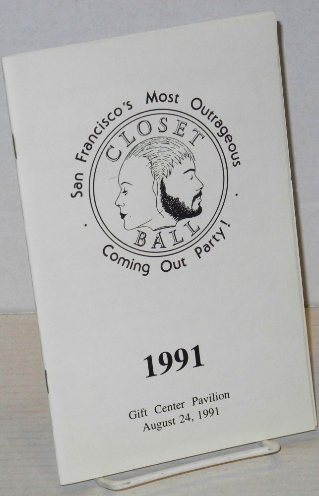 Cat.No: 202025 Closet Ball 1991; San Francisco's most outrageous coming out party!