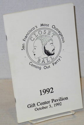 Cat.No: 202027 Closet Ball 1992; San Francisco's most outrageous coming out party! Gift...