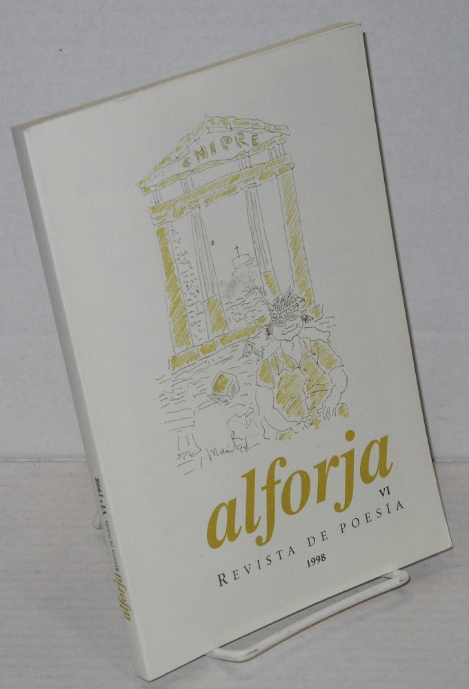 Cat.No: 202396 Alforja VI: Revista de poesía; 1998. José Ángel Leyva, Antonin Artaud.