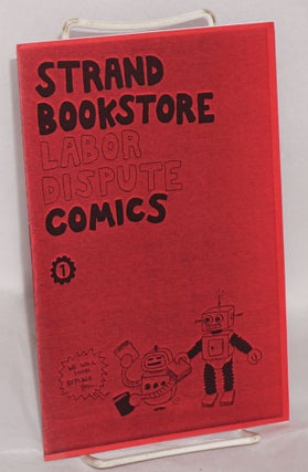 Cat.No: 202460 Strand Bookstore labor dispute comics 1. Greg Farrell