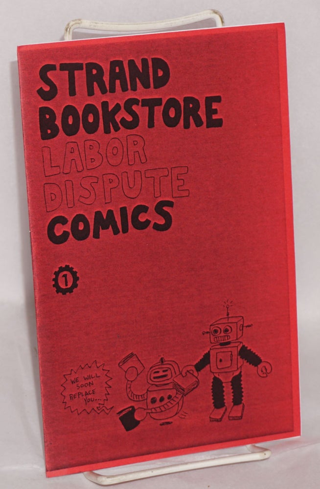 Cat.No: 202460 Strand Bookstore labor dispute comics 1. Greg Farrell.