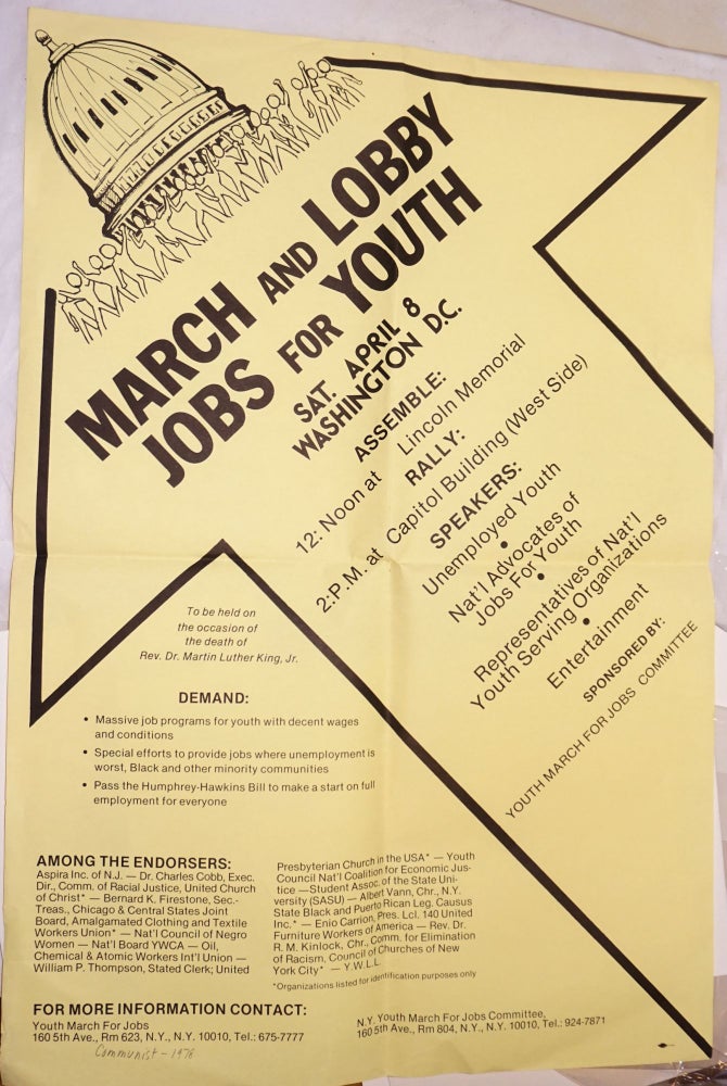 Cat.No: 202496 March and Lobby, Jobs for Youth. Sat., April 8th, Washington DC [poster]. Youth March for Jobs Committee.