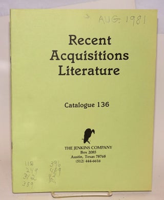[catalogues] Recent Acquisitions Americana, Catalogue 135; Recent Acquisitions Literature, 136; The South, the Civil War, Negroes and Slavery, 142; Literature, 143; Latin America and the Southwestern United States, 146 - [five unduplicated items as a small lot]