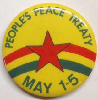 Cat.No: 202578 People's Peace Treaty / May 1-5 [pinback button