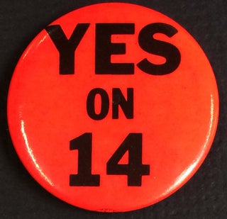 Cat.No: 202858 Yes on 14 [pinback button