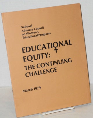 Cat.No: 202997 Educational equity: the continuing challenge; March 1979; Fourth Annual...