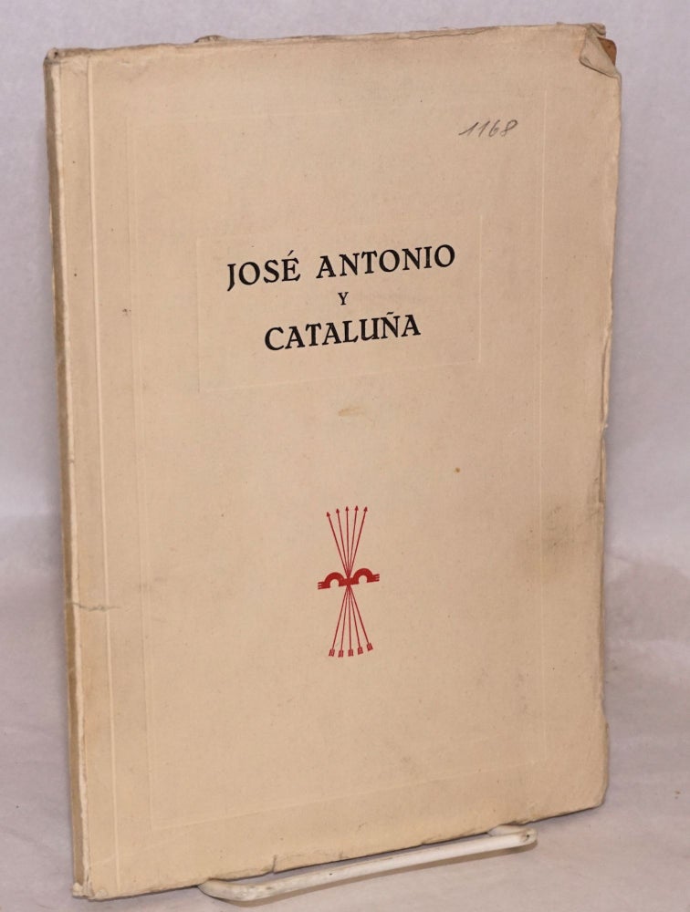 Cat.No: 20317 José Antonio y Cataluna. Jose Antonio Primo de Rivera.