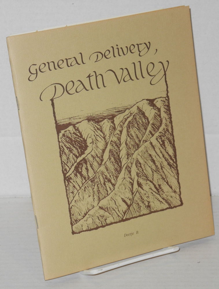 Cat.No: 203197 General Delivery, Death Valley. Deetje B., David Moore.