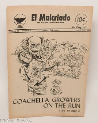Cat.No: 203252 El Malcriado: "The voice of the farm worker" in English. Vol. 3 No. 3...