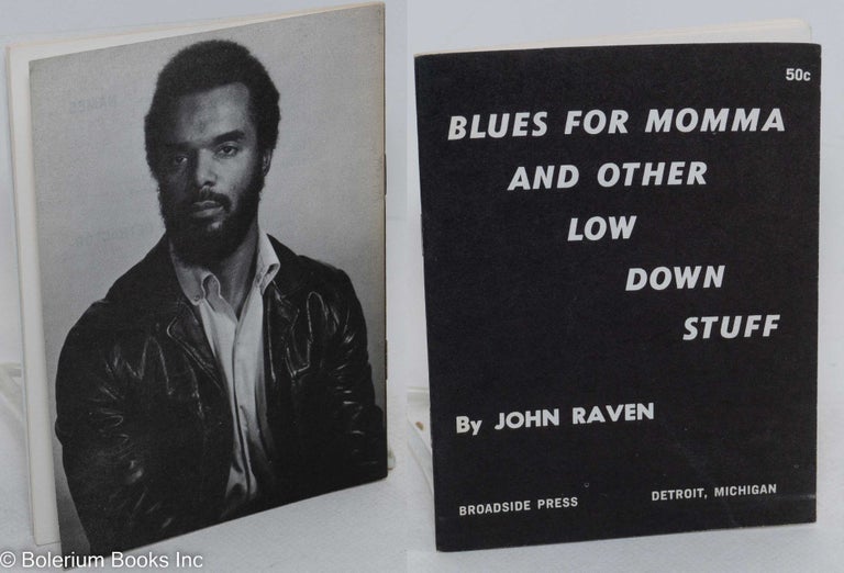Cat.No: 20340 Blues for Momma and other low down stuff. John Raven.