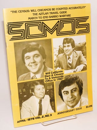Cat.No: 203438 Somos: vol. 2, no. 3, April 1979 Anniversary issue. Kathy L. Valadez,...