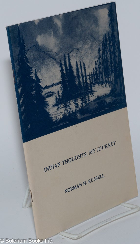 Cat.No: 203441 Indian thoughts: my journey. Norman H. Russell.