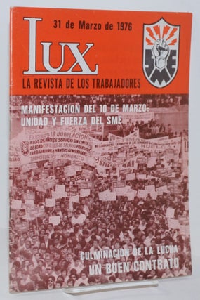 Cat.No: 203461 Lux: la revista de los trabajadores: año 42, #256, 31 de Marzo de 1976