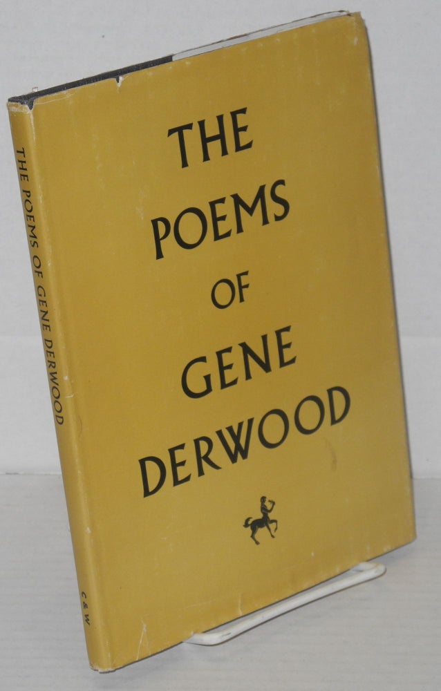 Cat.No: 203544 The poems of Gene Derwood. Gene Derwood.