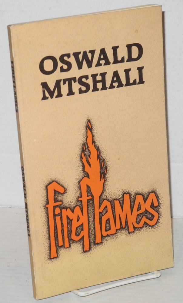 Cat.No: 203571 Fireflames. Oswald Mtshali.