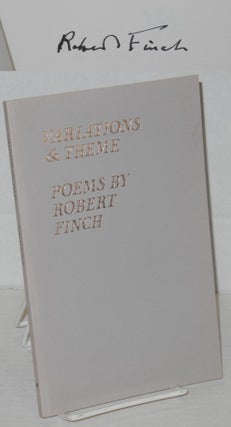 Cat.No: 203646 Variations & theme: poems. Robert Finch