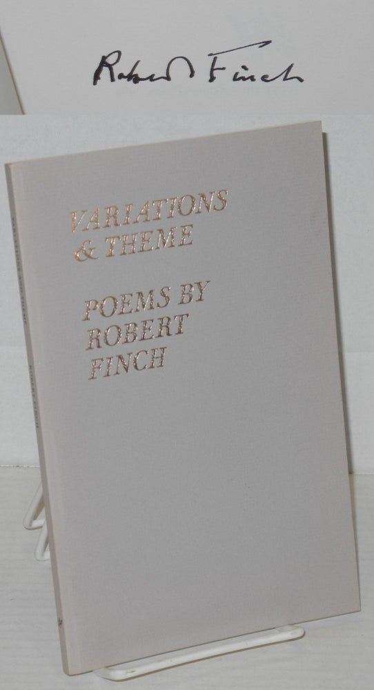 Cat.No: 203646 Variations & theme: poems. Robert Finch.
