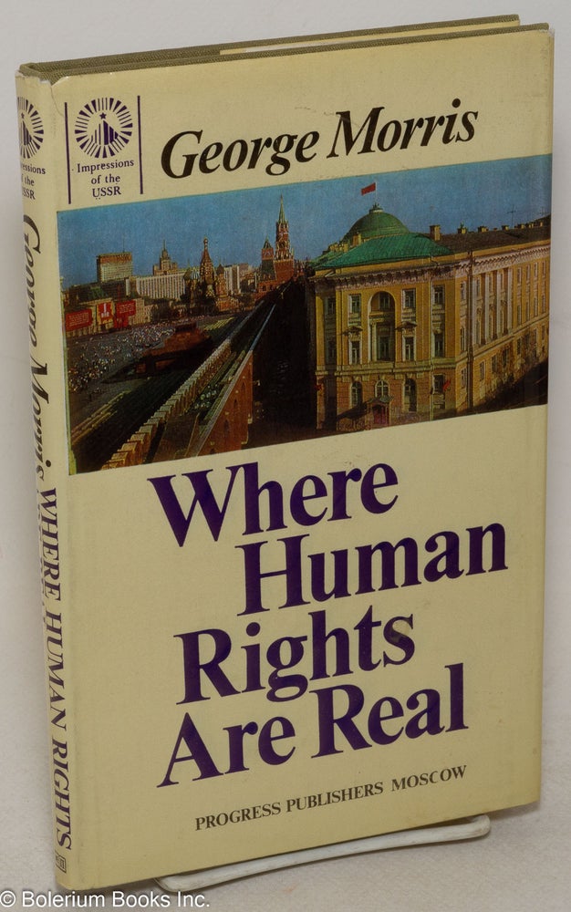 Cat.No: 20379 Where human rights are real. George Morris.