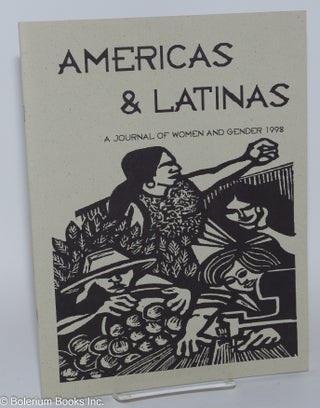 Cat.No: 203952 Americas & Latinas; a journal of women and gender, 1998 [#6