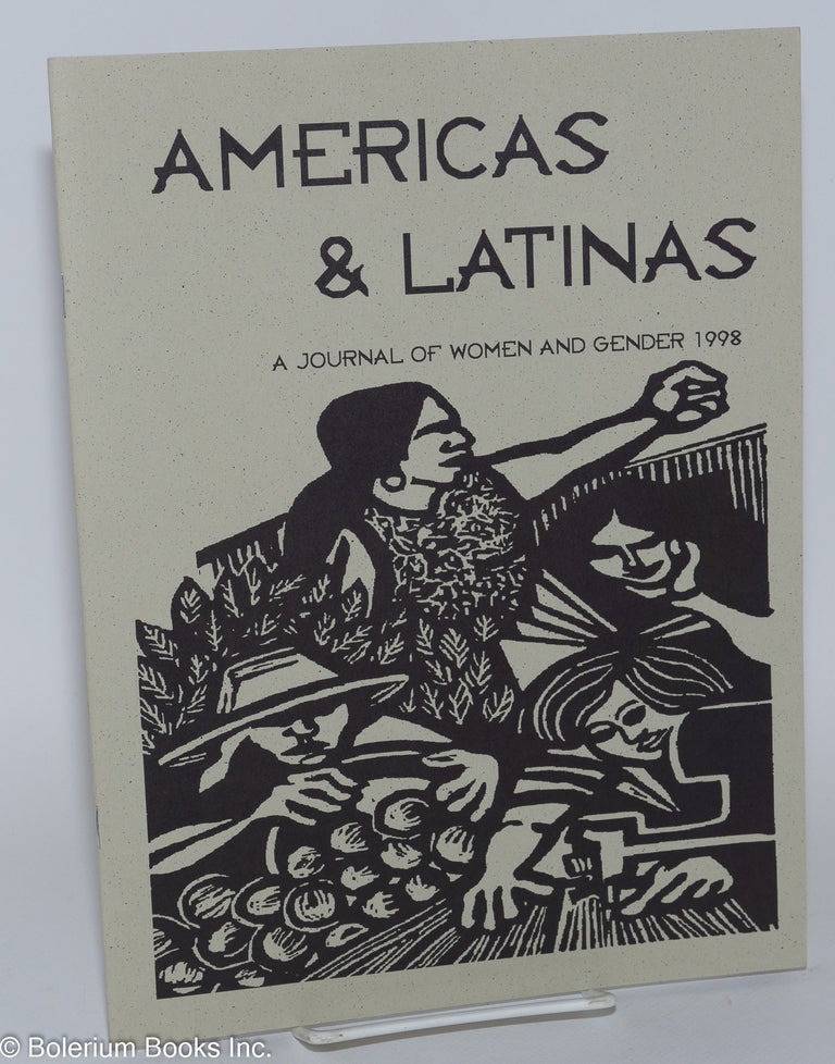 Cat.No: 203952 Americas & Latinas; a journal of women and gender, 1998