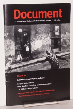Cat.No: 204065 Document: a publication of the Center for Documentary Studies; vol. 1, #1....