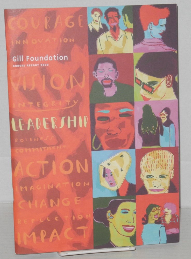 Cat.No: 204088 The Gill Foundation 2000 annual report. Gill Foundation.