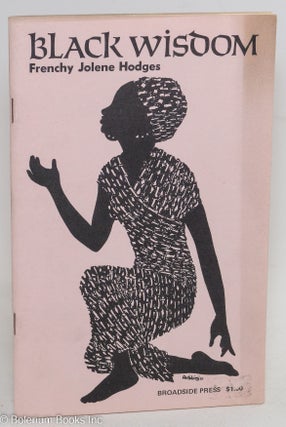 Cat.No: 20419 Black Wisdom. Frenchy Jolene Hodges, Pat Whitsett cover illustration