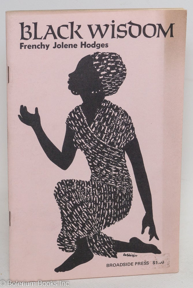 Cat.No: 20419 Black Wisdom. Frenchy Jolene Hodges, Pat Whitsett cover illustration.