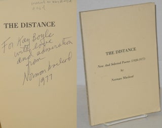 Cat.No: 204199 The distance: new and selected poems (1928-1977) inscribed to Kay Boyle....
