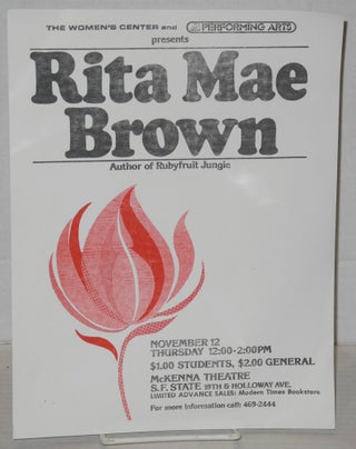 Cat.No: 204230 The Women's Center and Performing Arts presents Rita Mae Brown [handbill]...