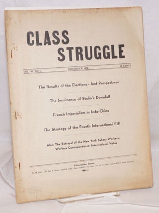 Cat.No: 204236 Class struggle: official organ of the Communist Leage of Struggle...