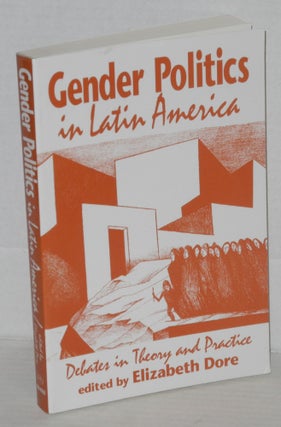 Cat.No: 204243 Gender politics in Latin America: debates in theory and practice....