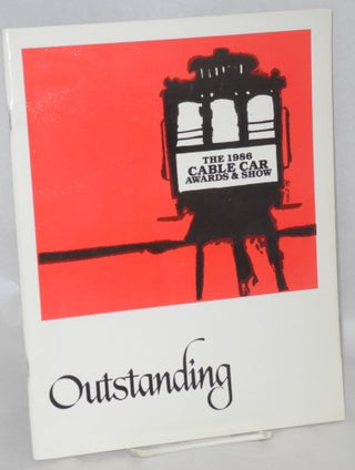 Cat.No: 204374 Outstanding; the 1986 Cable Car Awards & Show. Cable Car Awards