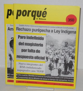 Porqué de Michoacan: revista semanal de información y análisis año 7, numeros 349, 350 & 351, May 2001 [three issue run]