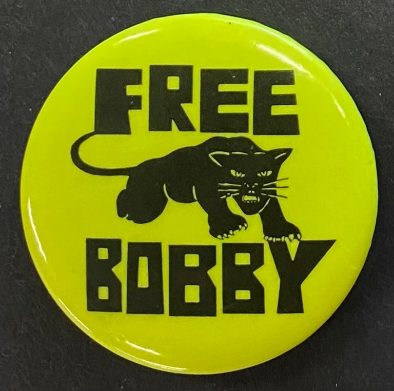 Cat.No: 204490 Free Bobby (pinback button). Bobby Seale.