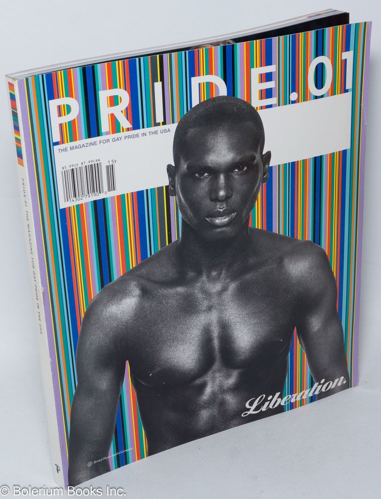 Cat.No: 204503 Pride .01: the official magazine for San Francisco Pride [Queer, of Color cover]. Peter McQuaid, Ernest Hopkins Stuart Timmons, John Polly, Steve Weinstein.