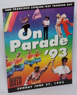 Cat.No: 204528 1993 San Francisco Lesbian/Gay Freedom Day parade and celebration; On...