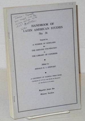 Cat.No: 204583 Handbook of Latin American Studies no. 36; prepared by a number of...