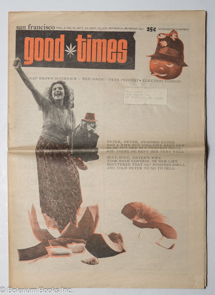 Cat.No: 204671 Good Times: vol. 4, #31, Oct. 29 - Nov. 12, 1971. Rap Brown Good Times Commune, Young Lords.