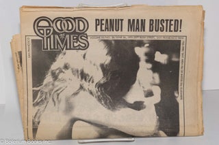 Good Times: vol. 3, #26, June 26, 1970: Peanut Man Busted!