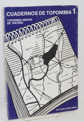 Cat.No: 204750 Cuadernos de toponimia 1: toponimia menor de treviño. José Antonio...
