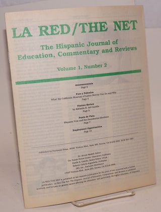 Cat.No: 204792 La Red/the net: the Hispanic journal of education, commentary and reviews:...