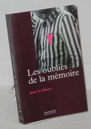 Cat.No: 204869 Les oubliés de la mémoire. Jean Le Bitoux