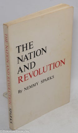 Cat.No: 2049 The nation and revolution. Nemmy Sparks